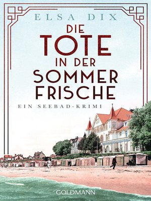 cover image of Die Tote in der Sommerfrische